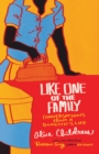 Like One of the Family : Conversations from a Domestic's Life - Book