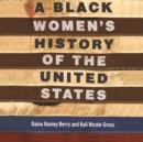 Black Women's History of the United States - eAudiobook