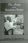 The Fable of the Southern Writer - Book