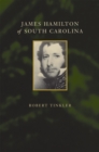 James Hamilton of South Carolina - Book