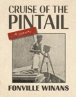 Cruise of the Pintail : A Journal - Book