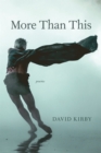 More Than This : Poems - eBook