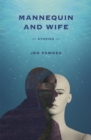 Mannequin and Wife : Stories - Book