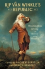 Rip Van Winkle's Republic : Washington Irving in History and Memory - eBook