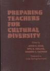 Preparing Teachers for Cultural Diversity - Book