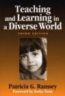 Teaching and Learning in a Diverse World : Multicultural Education for Young Children - Book