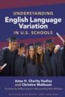 Understanding English Language Variation in U.S. Schools - Book