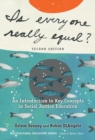 Is Everyone Really Equal? : An Introduction to Key Concepts in Social Justice Education - Book