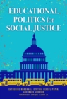 Educational Politics for Social Justice - Book