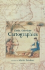 Early American Cartographies - Book