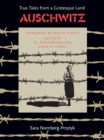 Auschwitz : True Tales From a Grotesque Land - Book