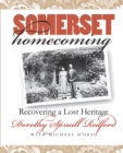 Somerset Homecoming : Recovering a Lost Heritage - eBook