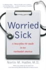 Worried Sick : A Prescription for Health in an Overtreated America - eBook