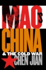 Mao's China and the Cold War - eBook