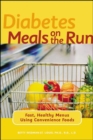 Diabetes Meals on the Run - Book