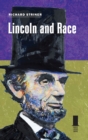 Lincoln and Race - Book