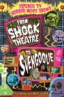 Chicago TV Horror Movie Shows : From ""Shock Theatre"" to ""Svengoolie - Book