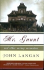 Mr. Gaunt and Other Uneasy Encounters - Book