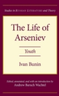 The Life of Arseniev : Youth - Book