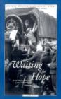 Waiting for Hope : Jewish Displaced Persons in Post-World War II Germany - Book