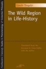 The Wild Region in Life-history - Book
