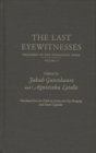 The Last Eyewitnesses v. 2 : Children of the Holocaust Speak - Book