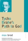Tycho Brahe's Path to God : A Novel - Book