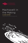 Machiavelli in the Making - Book
