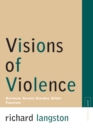 Visions of Violence : German Avant-gardes After Fascism - Book