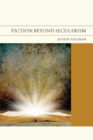 Fiction Beyond Secularism - Book