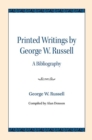 Printed Writings by George W. Russell : A Bibliography - Book