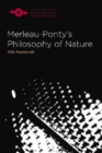 Merleau-Ponty's Philosophy of Nature - eBook