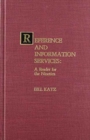 Reference and Information Services : A Reader for the Nineties - Book