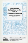 Touchstones : Reflections on the Best in Children's Literature - Book
