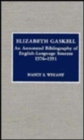 Elizabeth Gaskell : An Annotated Bibliography of English Language Sources, 1976-1991 - Book