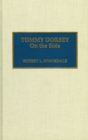 Tommy Dorsey : On the Side - Book