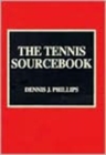 The Tennis Sourcebook - Book
