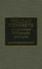 William Congreve : An Annotated Bibliography, 1978-1994 - Book