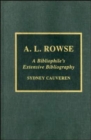 A.L. Rowse : A Bibliophile's Extensive Bibliography - Book