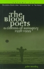 The Blood Poets : A Cinema of Savagery, 1958-98 Millennial Blues, from "Apocalypse Now" to "The Edge" v.2 - Book