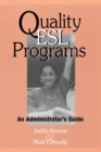 Quality ESL Programs : An Administrator's Guide - Book