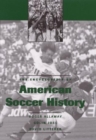 The Encyclopedia of American Soccer History - Book