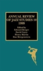 Annual Review of Jazz Studies 10: 1999 - Book