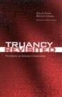 Truancy Revisited : Students as School Consumers - Book