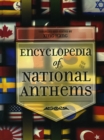 Encyclopedia of National Anthems - Book