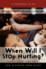 When Will I Stop Hurting? : Teens, Loss, and Grief - Book