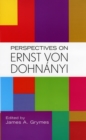 Perspectives on Ernst von Dohnanyi - Book