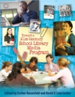 Toward a 21st-Century School Library Media Program - Book