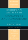 European Artists III : Signatures and Monograms From 1800 - Book