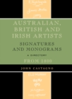 Australian, British and Irish Artists : Signatures and Monograms From 1800 - Book